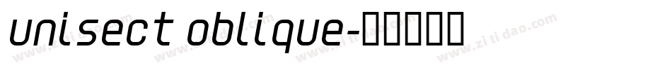 Unisect Oblique字体转换